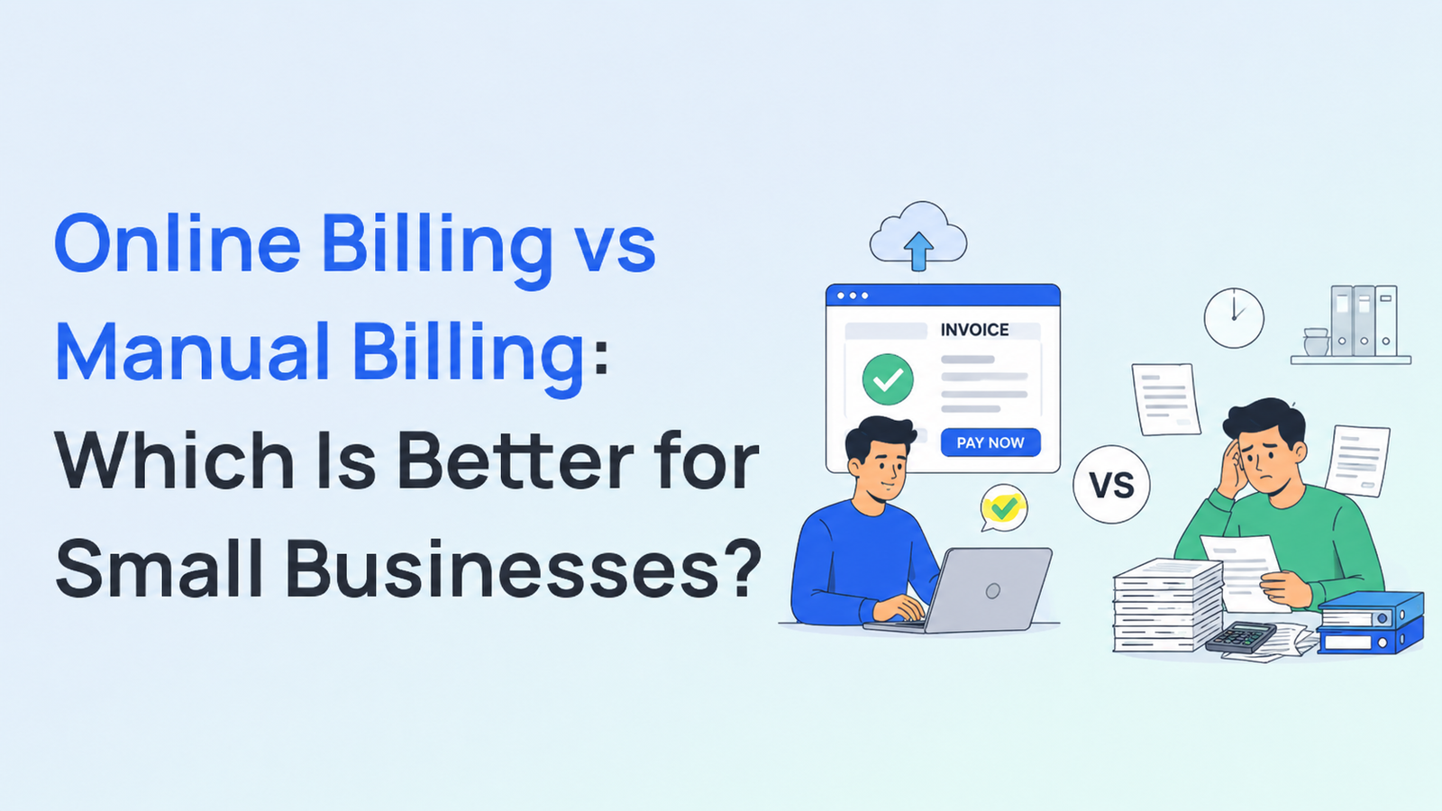 Online billing versus manual billing for small businesses in India